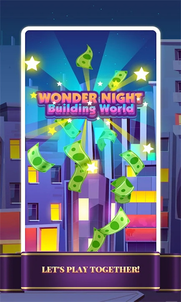 Wonder Night Building World安卓版截图2